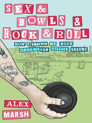 cover image of Sex & Bowls & Rock and Roll